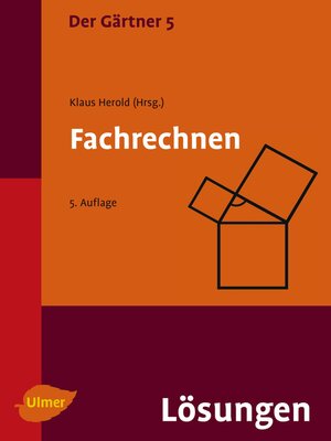 cover image of Der Gärtner 5. Fachrechnen. Lösungen